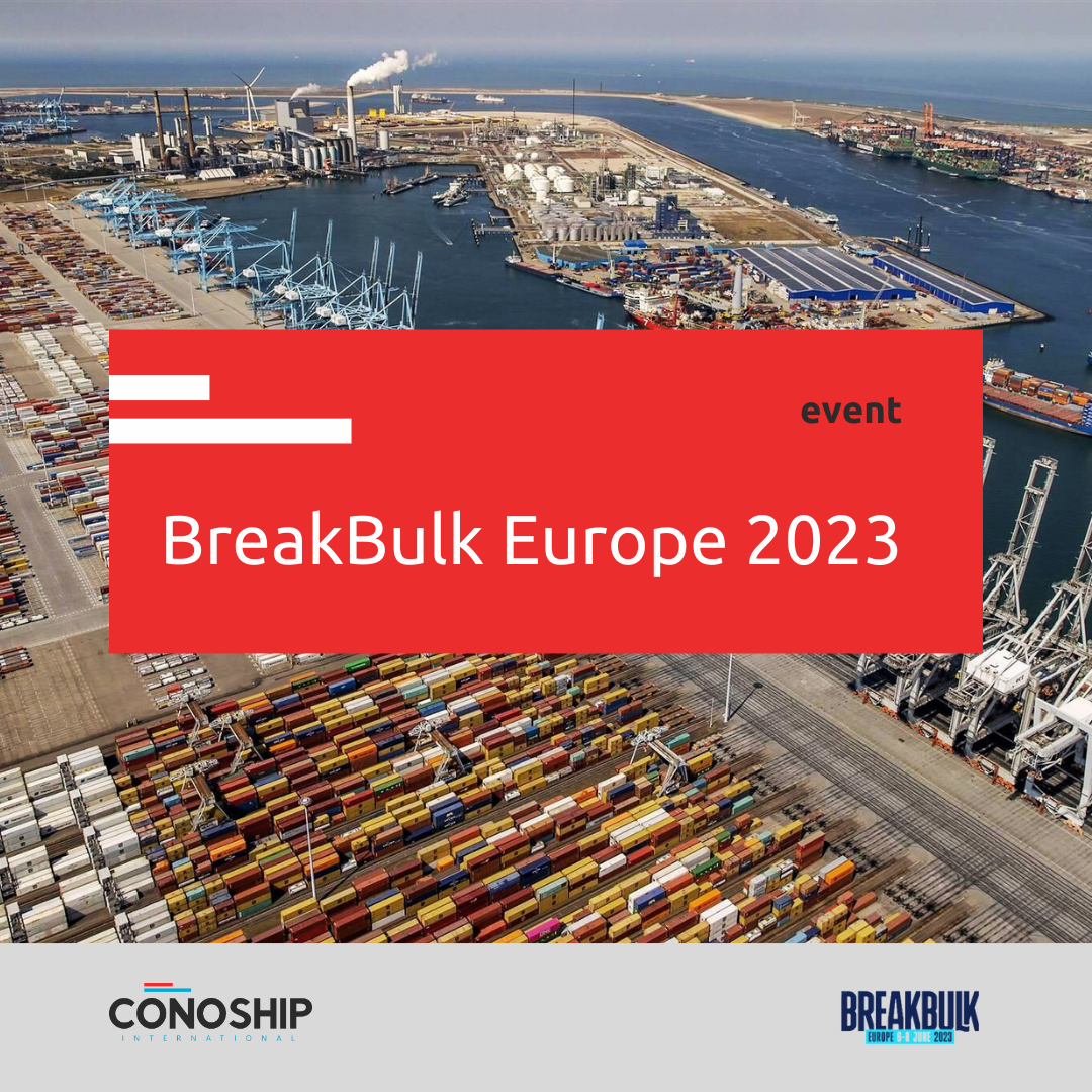 Conoship is exhibiting at Breakbulk Europe 2023 Conoship